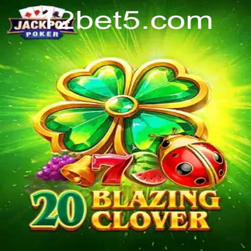 Discover 20BlazingClover: The Thrilling Casino Game with a Twist of Luck