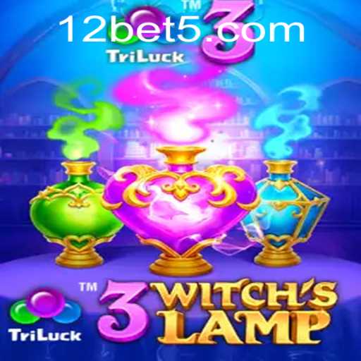 Unveiling the Magic of 3WitchsLamp: A Fascinating Game Experience with 12bet