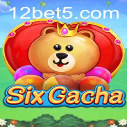 Exploring the Excitement of SixGacha: A Captivating Gaming Experience
